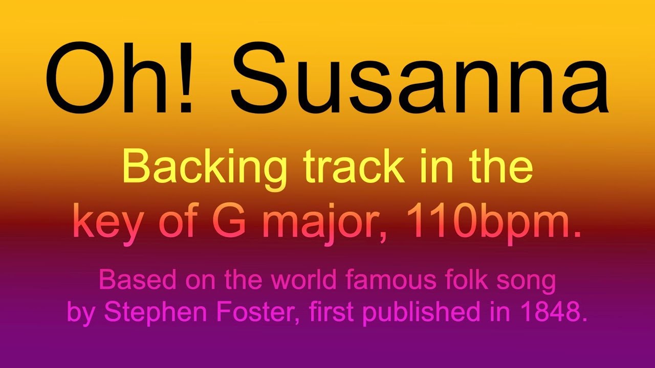 Oh! Susanna, world famous Folksong. Play along the different harmonic embellishments! Have fun!
