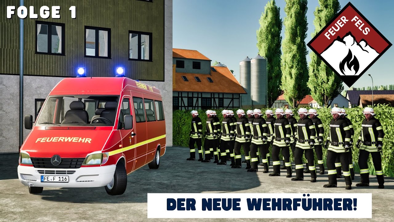 Feuerfels - Der erste Tag als NEUER Wehrführer der Freiwilligen Feuerwehr Feuerfels 😳 Folge 1