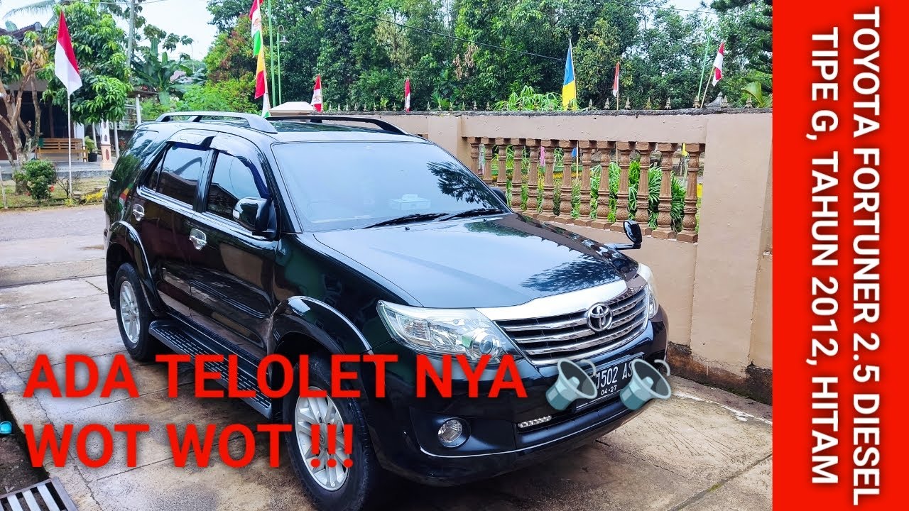 JUAL MURAH !!! FORTUNER 2.5 DIESEL TAHUN 2012 IRIT DAN TANGGUH | FOR SALE CUMAN 200 JUTAan