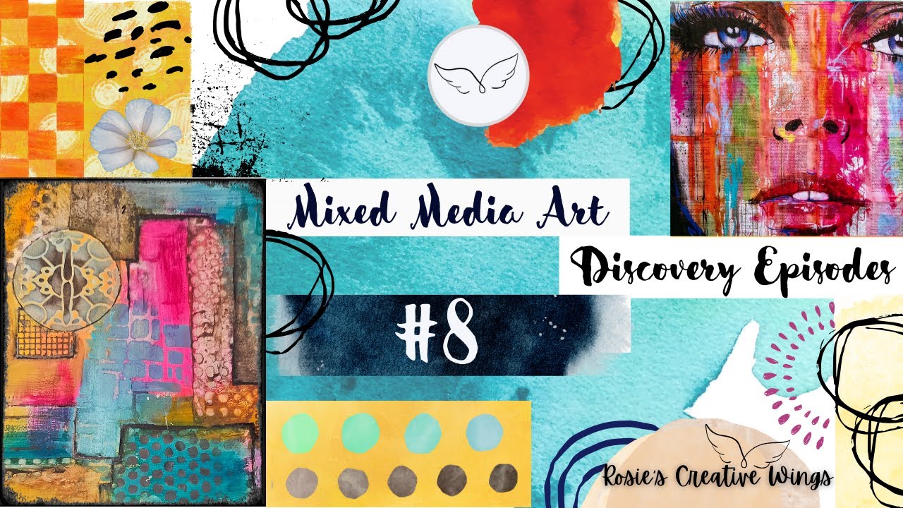 Mixed Media Art Discovery Episode 8  #mixedmediaart