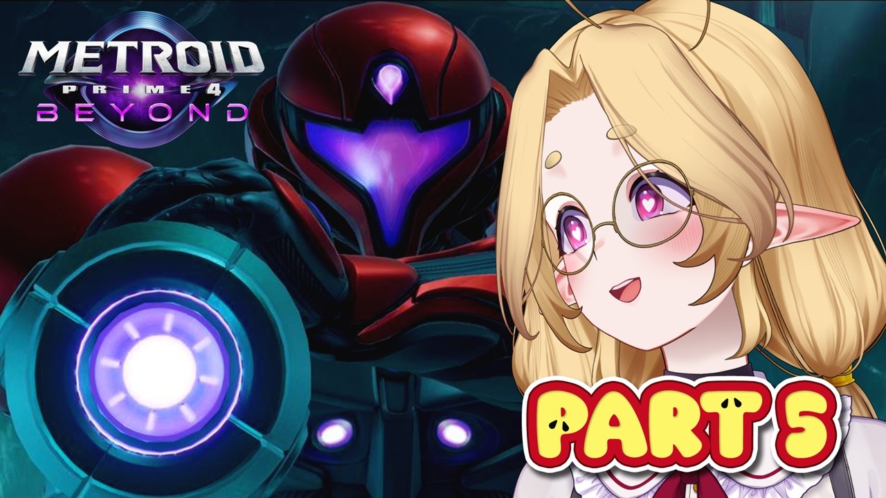 【METROID PRIME 4: BEYOND】So...where do we go now? - Part 5