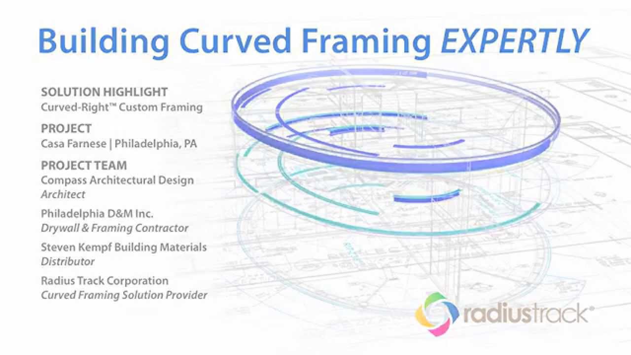Building Curved Framing Expertly