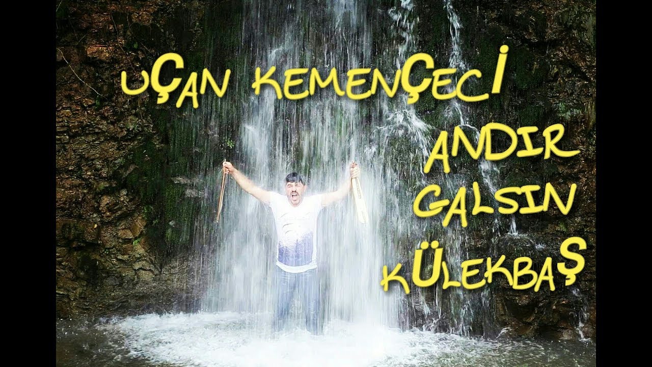 U&ccedil;an Kemen&ccedil;eci Savaş Yıldız - K&uuml;lekbaş 31.08.2017 Yeni klip