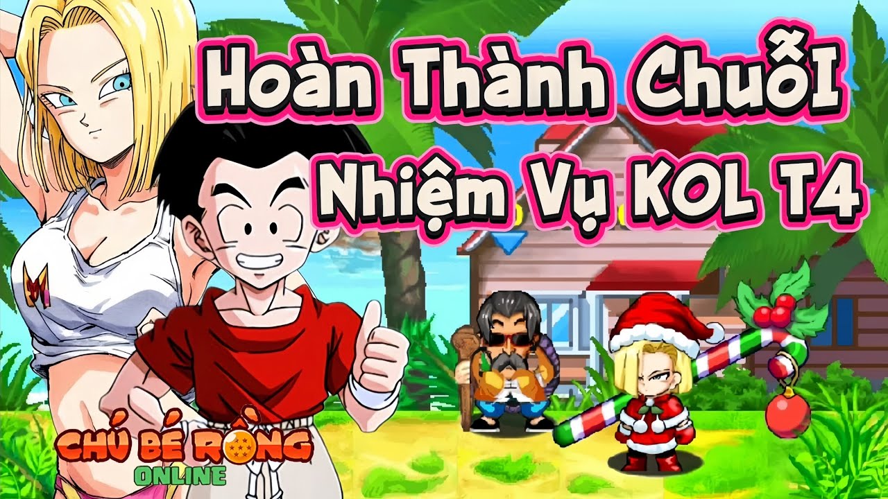 Ngọc Rồng Online - Ho&agrave;n Th&agrave;nh Chuỗi Nhiệm Vụ KOL Th&aacute;ng 4