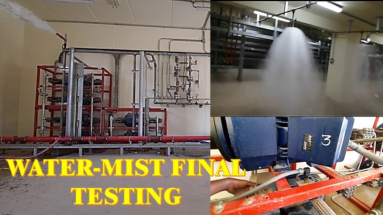 Part 2 : Water mist Fire Suppression System