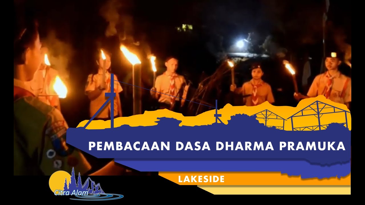 Upacara Api Unggun & Pembacaan Dasa Dharma Pramuka - SMP EFATA Serpong