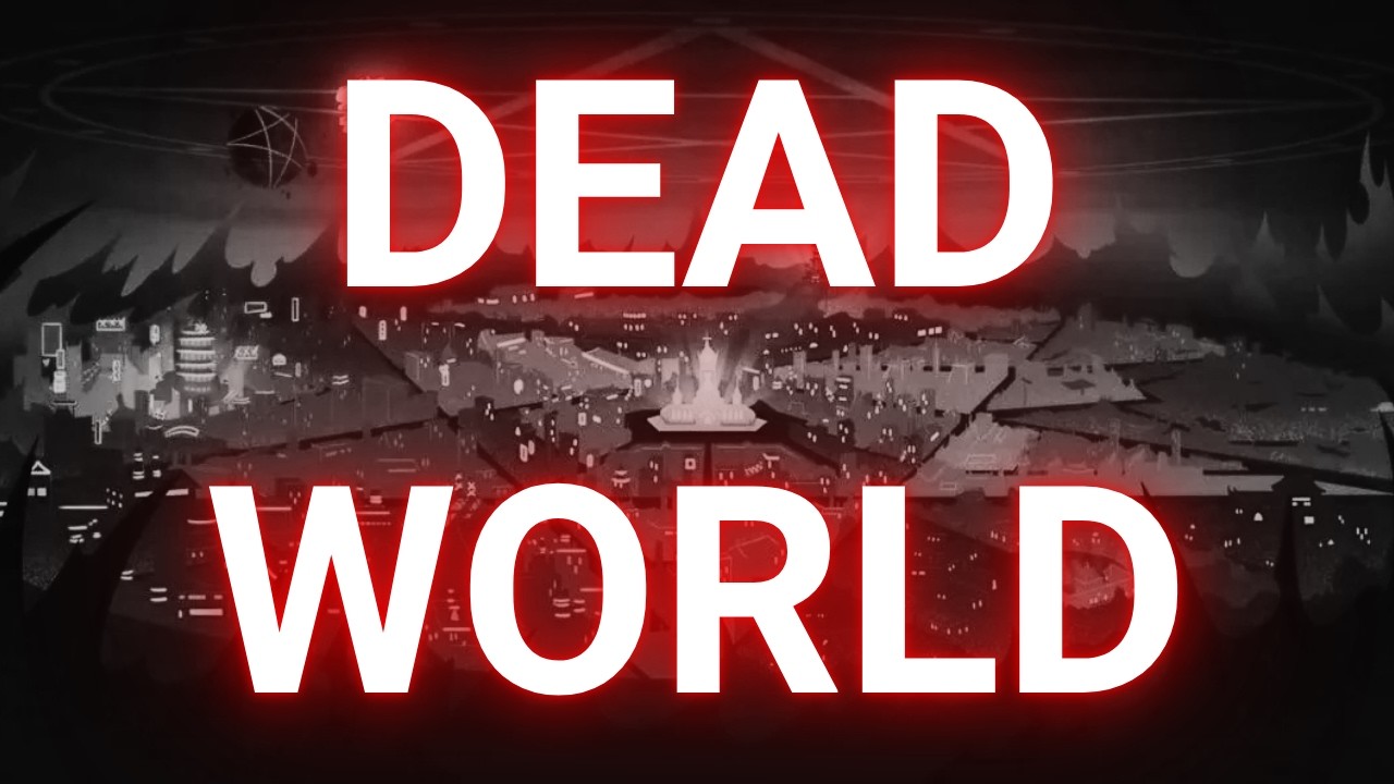 The Dead World of Hazbin Hotel