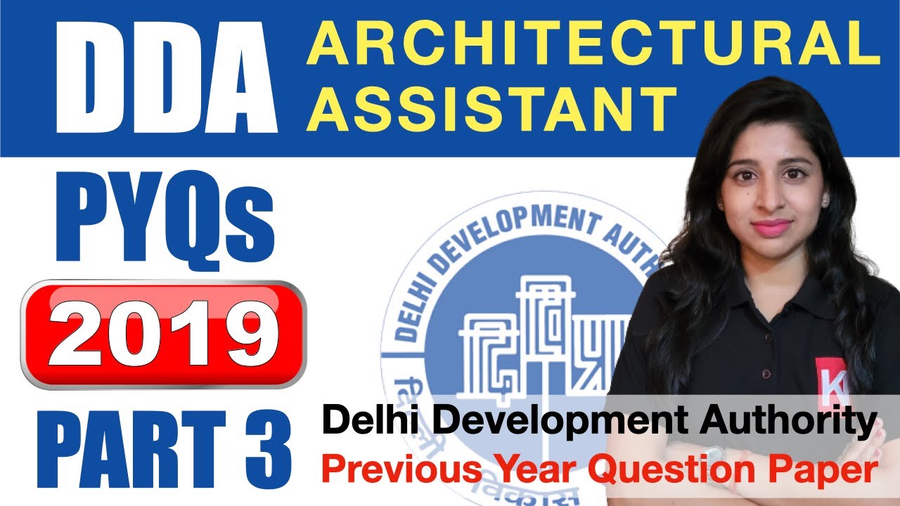 (Part 3) DDA Architectural Assistant 2023 - Solving Previous Year Questions Paper 2019