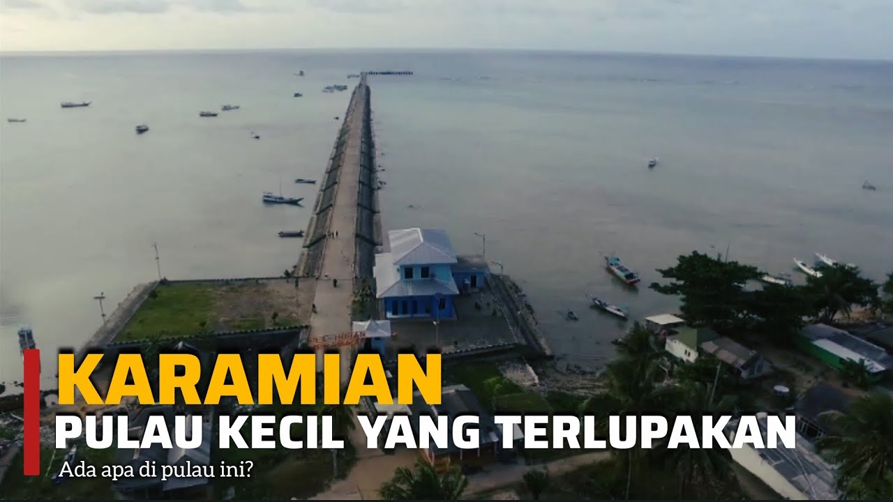 Pulau yang Lebih Dekat ke Kalimantan Tapi Masih Jawa Timur: Pulau Karamian!