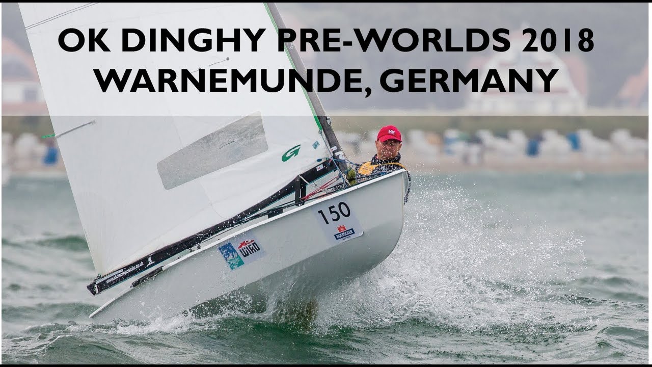 OK Dinghy 2018 Pre-Worlds in Warnemünde