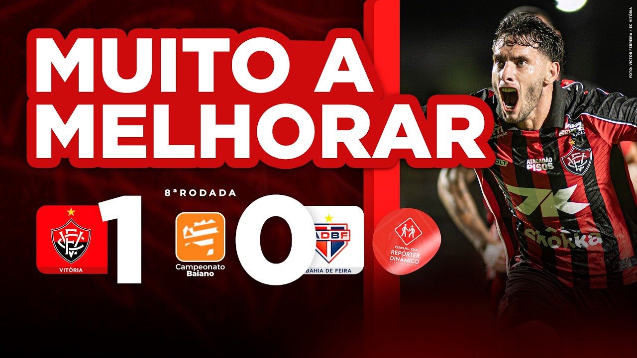 🚨 VITÓRIA VENCE E NÃO CONVENCE! OPINIÃO VITÓRIA 1x0 BAHIA FSA