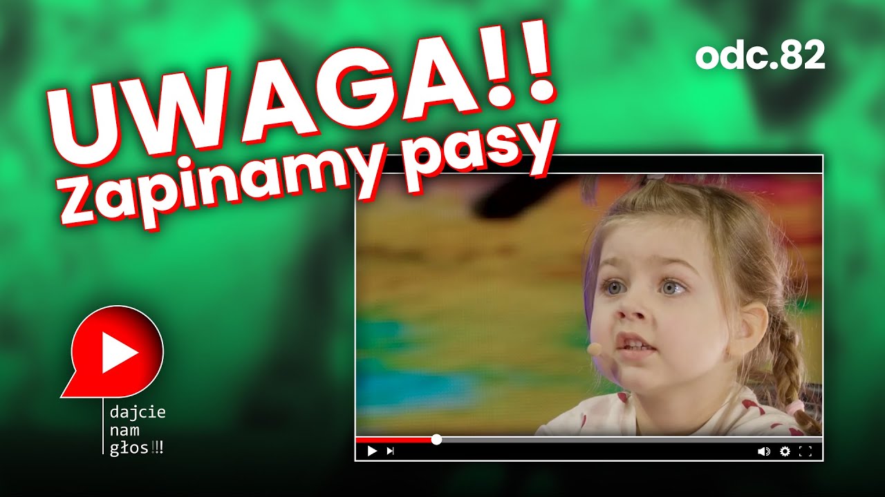 UWAGA!! Zapinamy pasy.