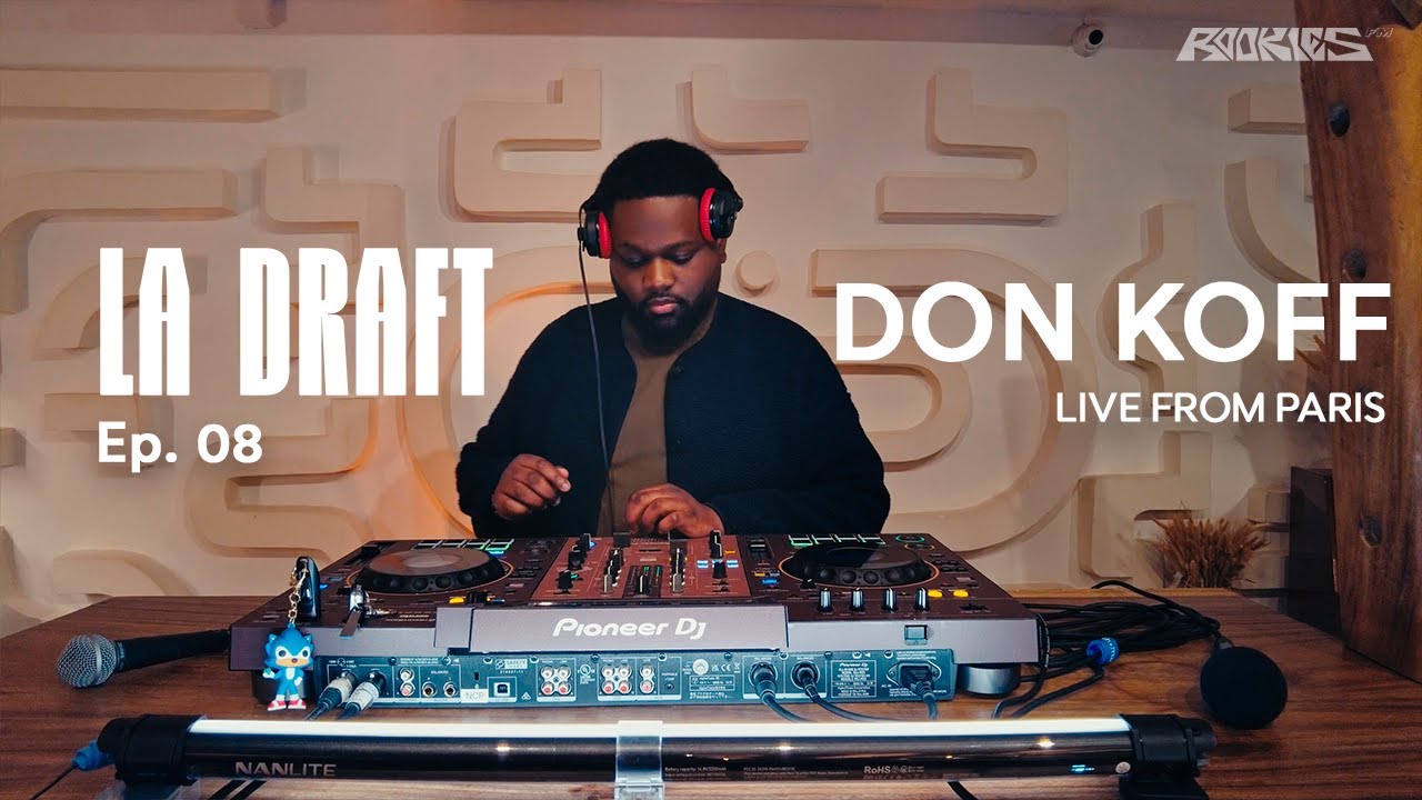LA DRAFT Ep. 08 (PARIS) - DJ SET BY DON KOFF (BATIDA, KUDURO, Afro...)