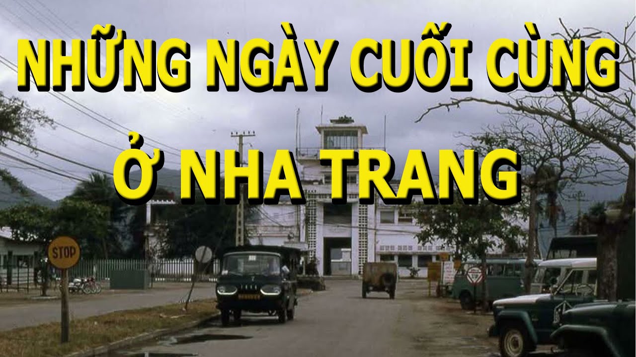 Những Ngày Cuối Cùng Ở Nha Trang