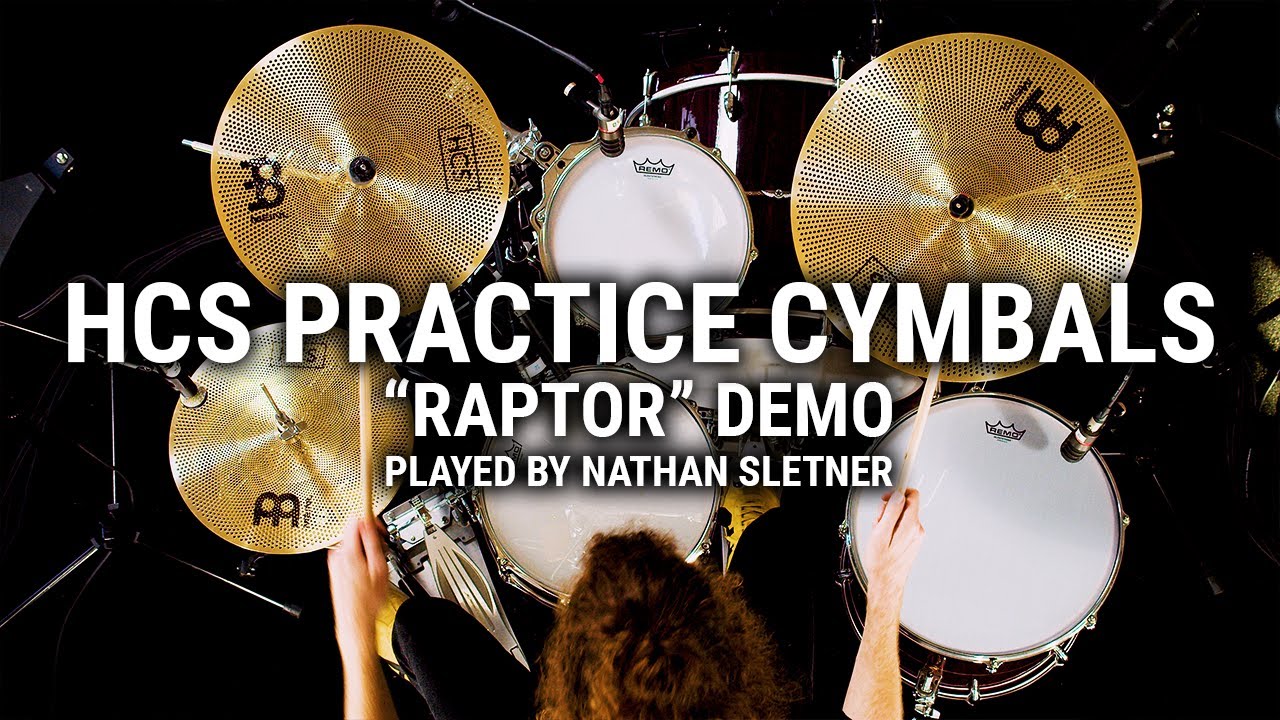 Meinl Cymbals - HCS Practice Cymbals "Raptor" Demo w/ Nathan Sletner