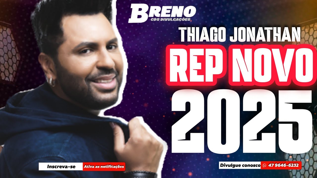 THIAGO JONATHAN -REPERTÓRIO NOVO 2025 #piseiro #repertórionovo #tj