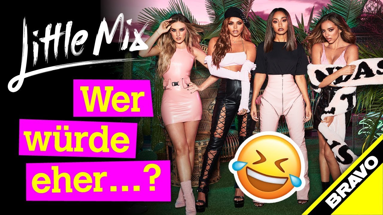 Little Mix Interview: Wer würde eher …?