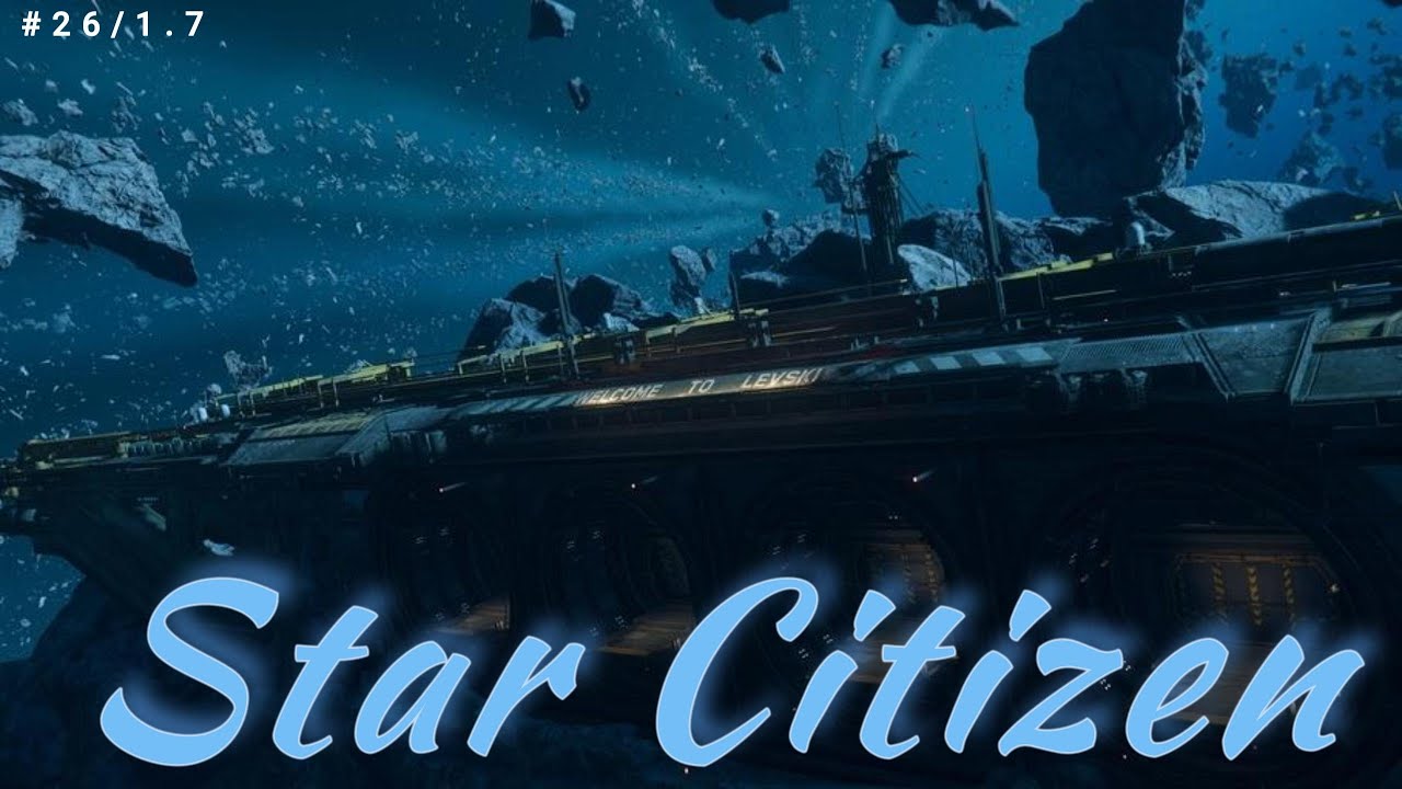 [Star⭐Citizen #26/1.7] News & Gameplay  (deutsch) / Wochen News / 