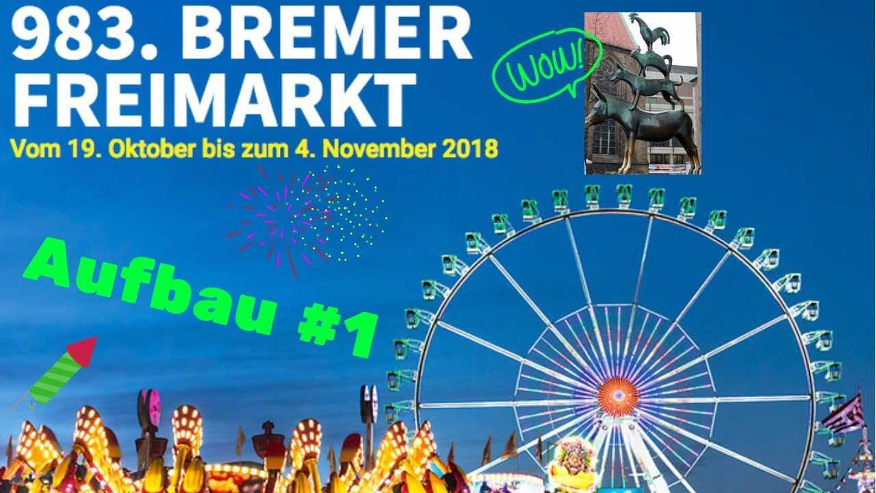 Bremer Freimarkt 2018 - Aufbau #1
