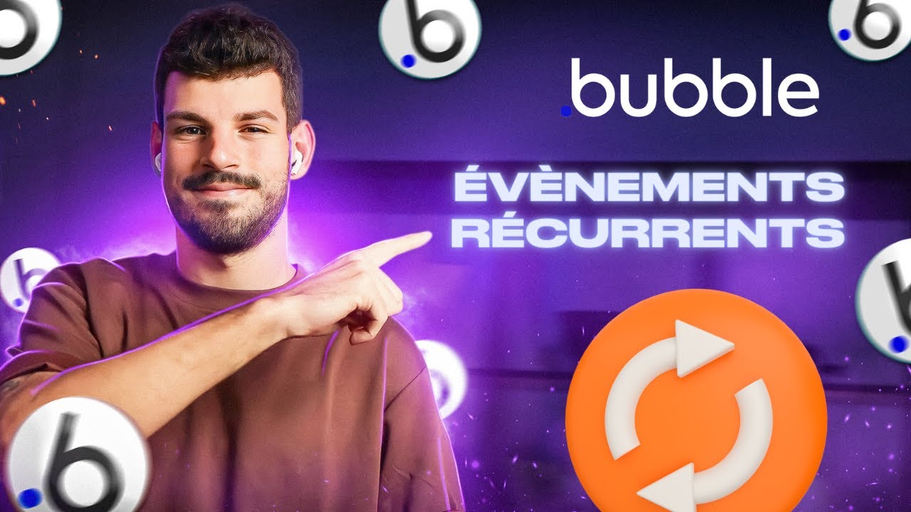 Les Recurring Events | Formation Bubble.io en Français - Episode 22