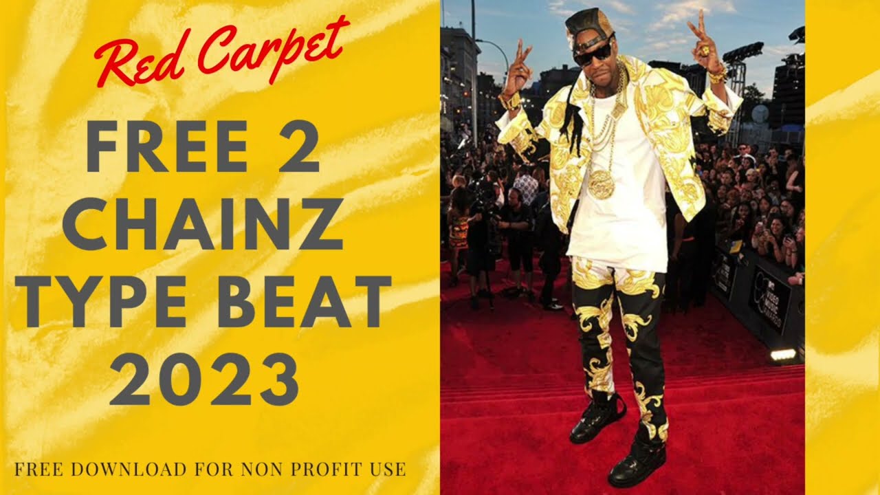 FREE 2 Chainz type beat 2023 | Red Carpet'' | Atlanta type beat 2023