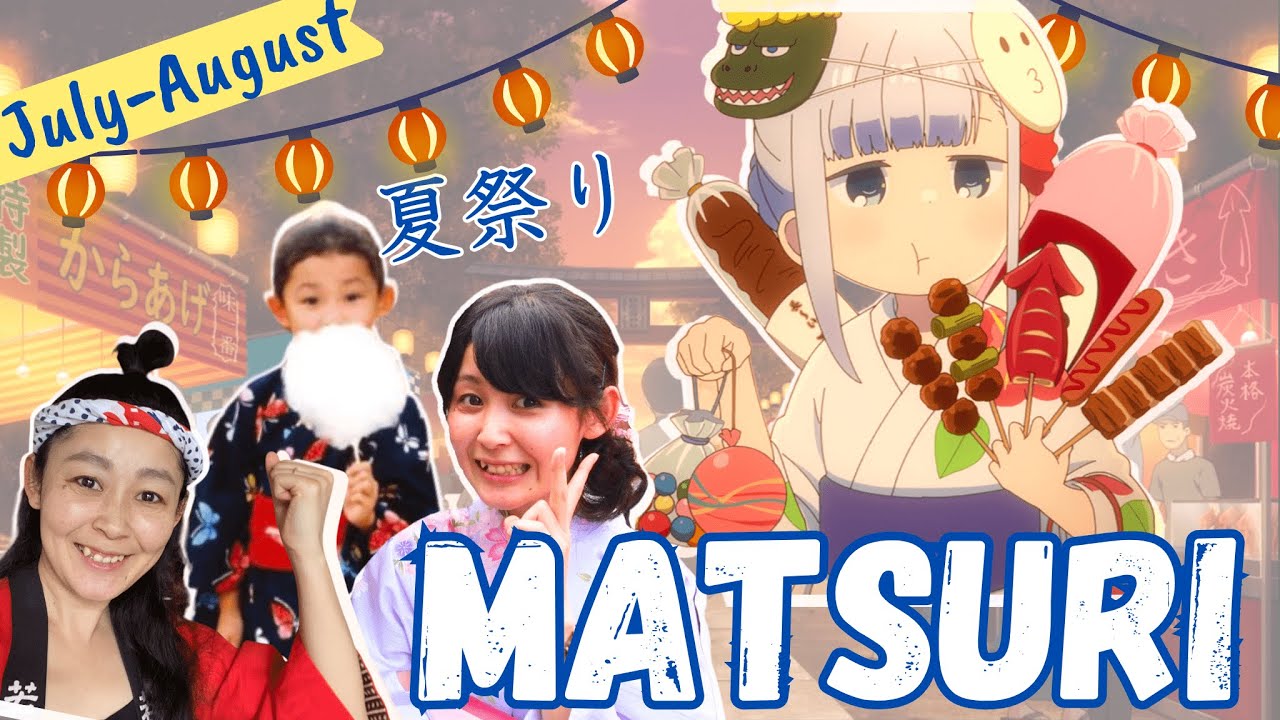All about Japanese Summer Festival: Matsuri!