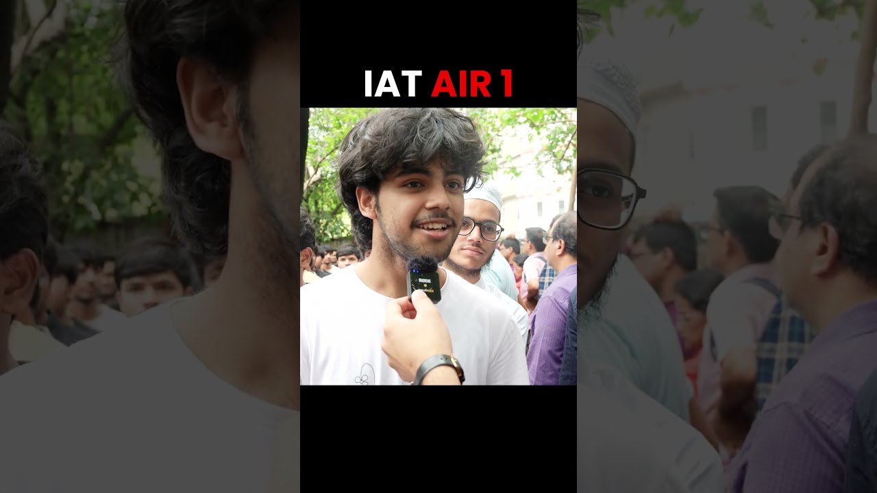 IAT 2025 AIR 1 🔥
