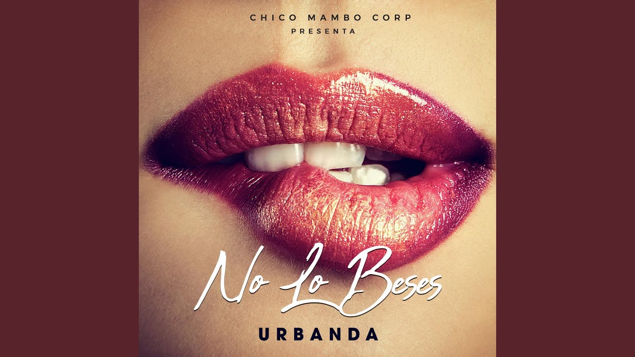No Lo Beses