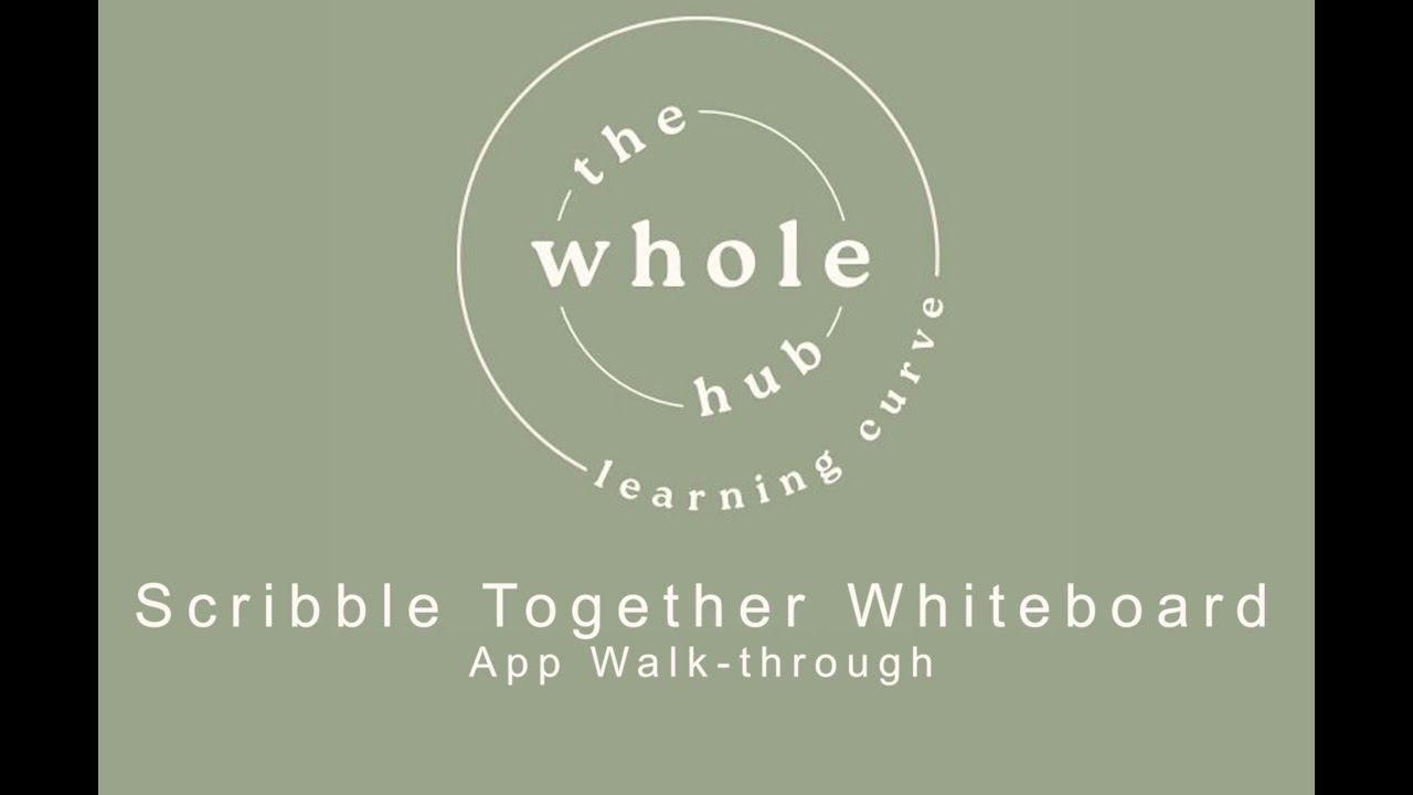 THE WHOLE HUB - LEARNING CURVE - SCRIBBLE WALK THROUGH