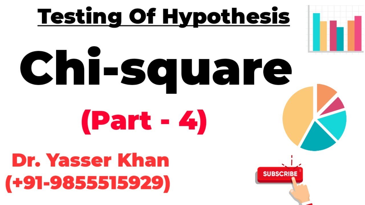 Chi-square Test ( Part - 4 )