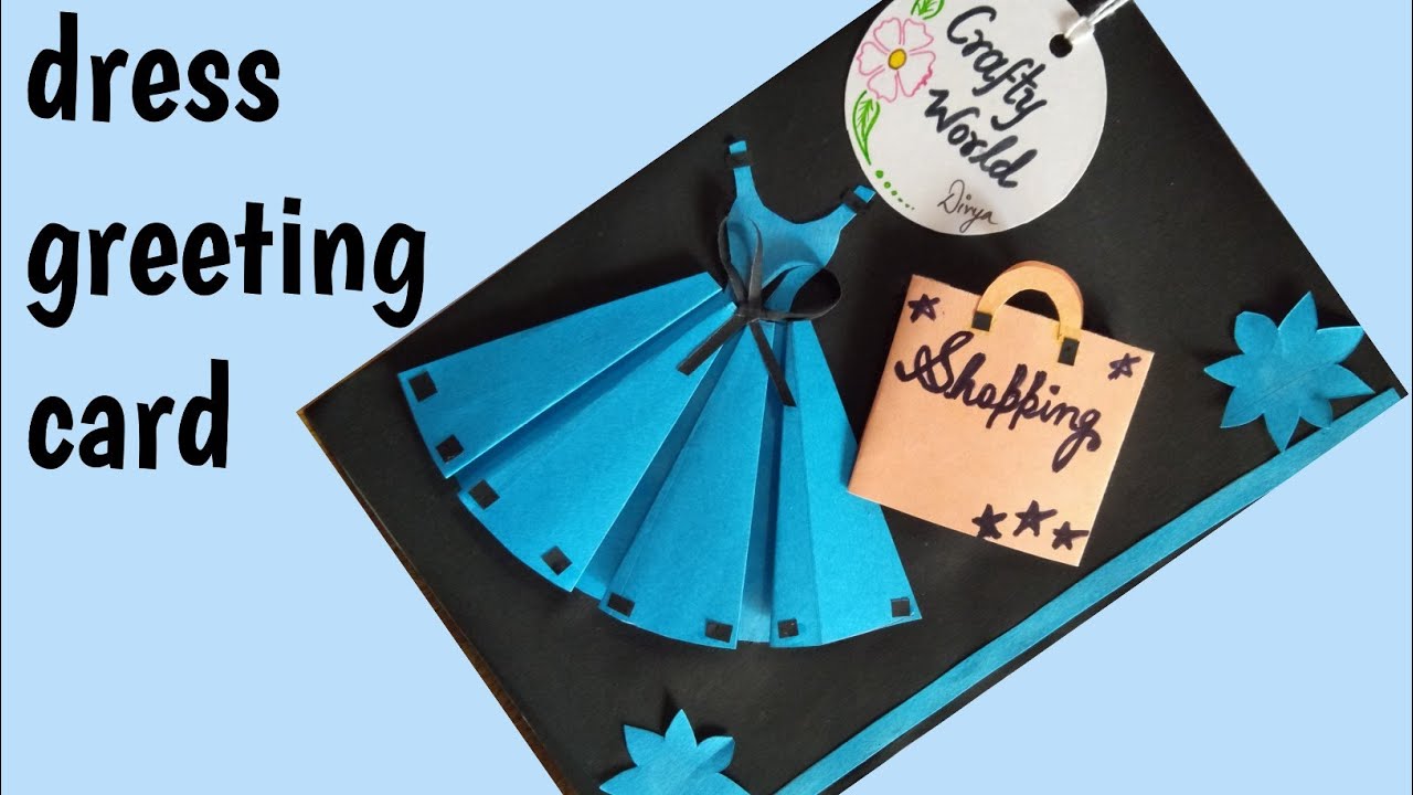 How to make  dress greeting card for  birthday girl ? || 02 GREETING CARD