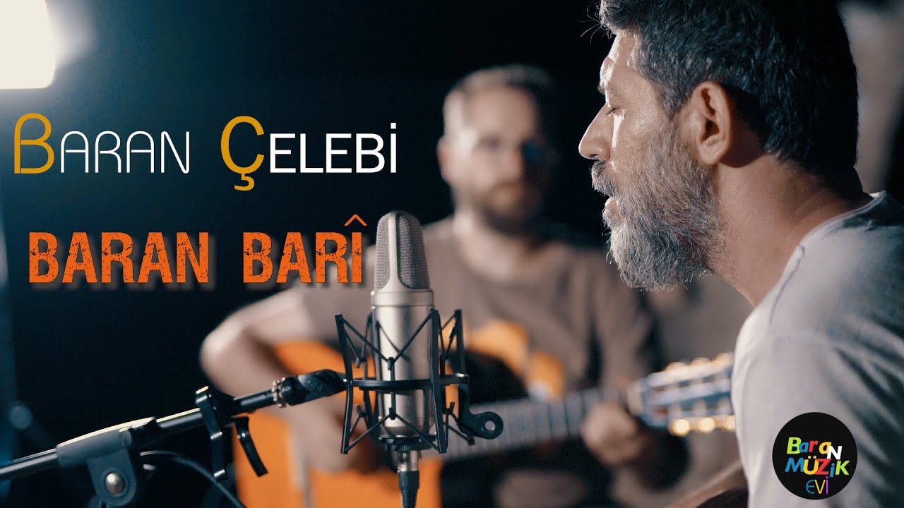 Baran Çelebi   Baran Bari