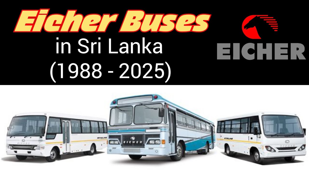 Eicher Bus Models in Sri Lanka (1988 - 2025)