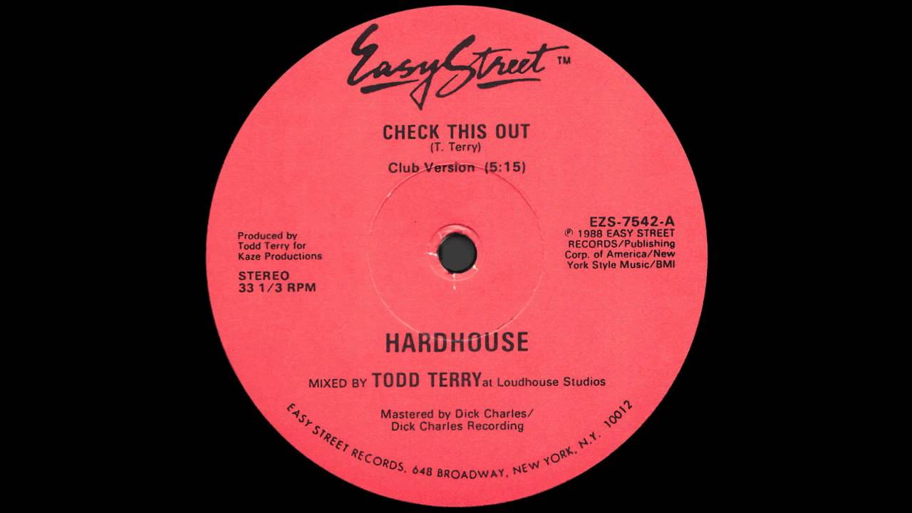 Hardhouse - Check This Out [1988]