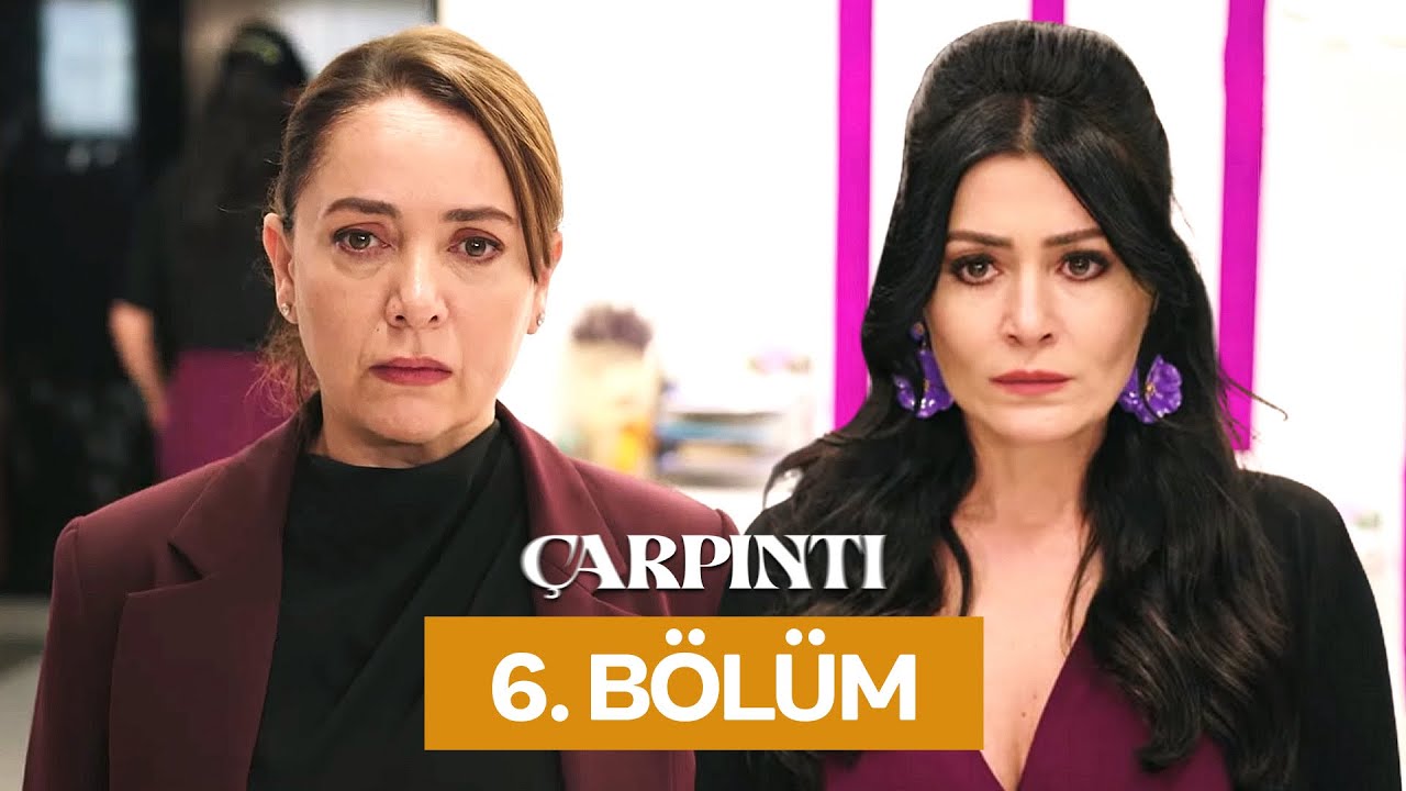 &Ccedil;arpıntı 6. B&ouml;l&uuml;m