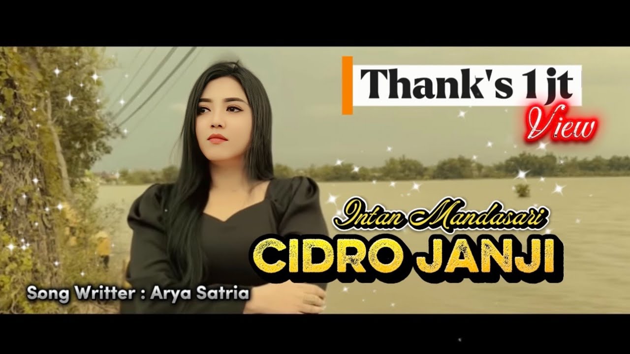 CIDRO JANJI (ORIGINAL video music) - INTAN MANDASARI
