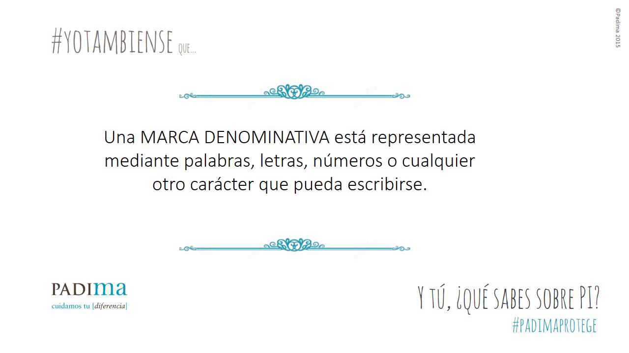 Yo tambi&eacute;n s&eacute; sobre MARCAS II by PADIMA