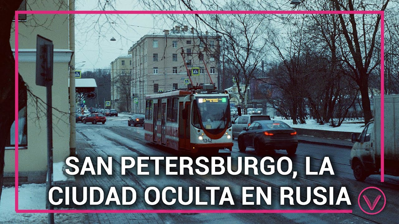 San Petersburgo, la ciudad oculta en Rusia 🇷🇺