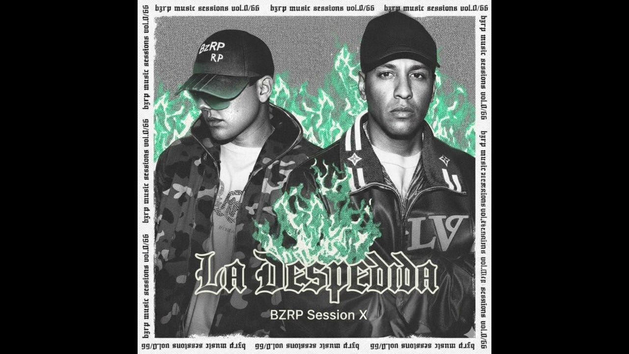Daddy Yankee Bzrp Music Sessions Vol 0 VS La Despedida (Dieg8x Mashup)