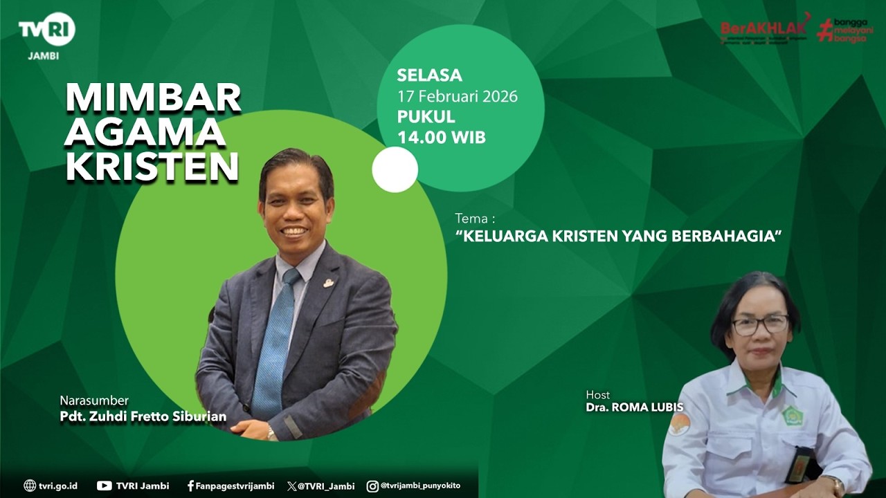 MIMBAR AGAMA (Edisi 17 Februari 2026) | Keluarga Kristen Yang Berbahagia#TVRI#MediaPemersatuBangsa