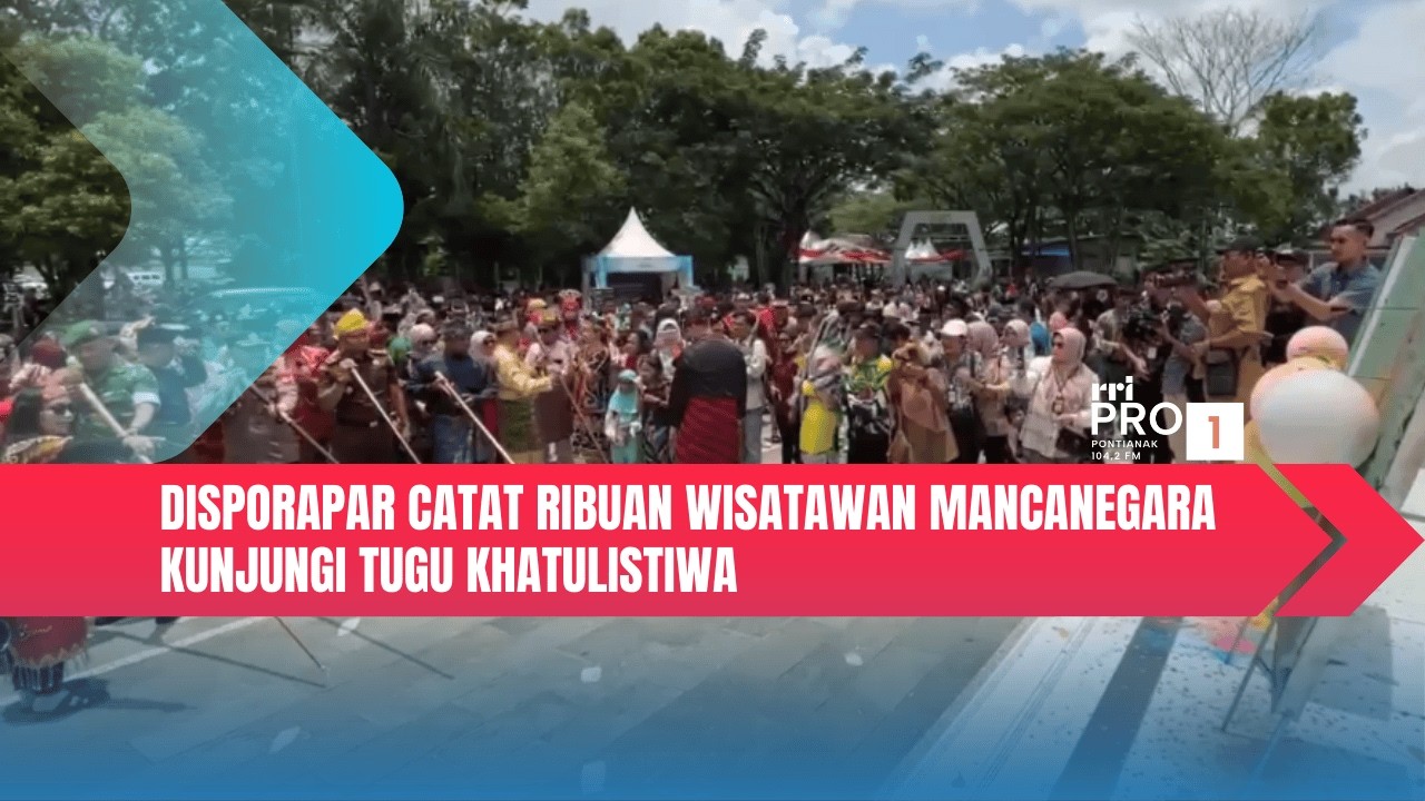 Disporapar Catat Ribuan Wisatawan Mancanegara Kunjungi Tugu Khatulistiwa