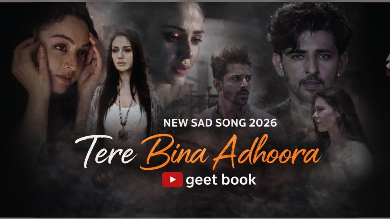 Tere Bina Adhoora | Powerful Emotional Song | Hindi Breakup Song