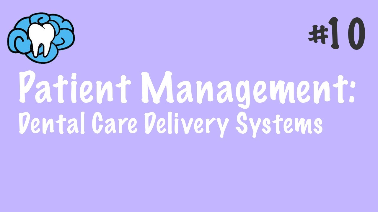 Patient Management | Insurance Terms & Healthcare Systems | INBDE, ADAT