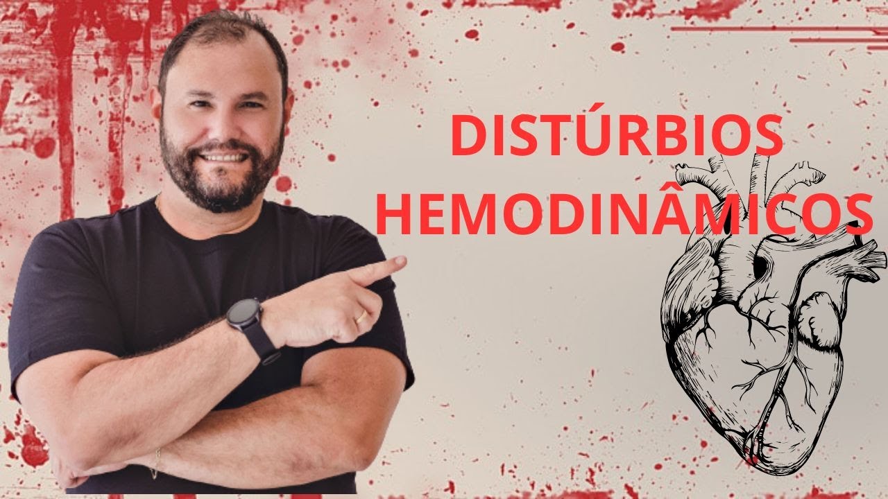 Distúrbios Hemodinâmicos 1
