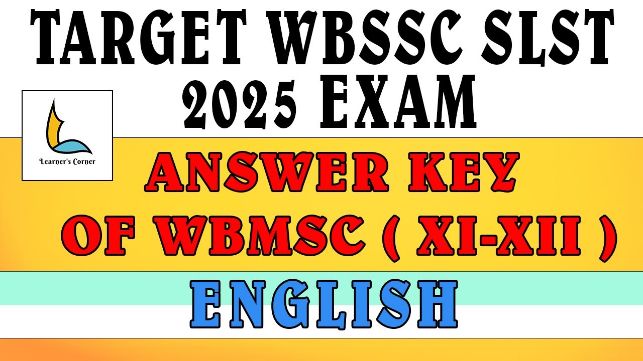 WB MSC XI-XII ENGLISH ANSWER KEY || MADRASAH SERVICE COMMISION 2023-24