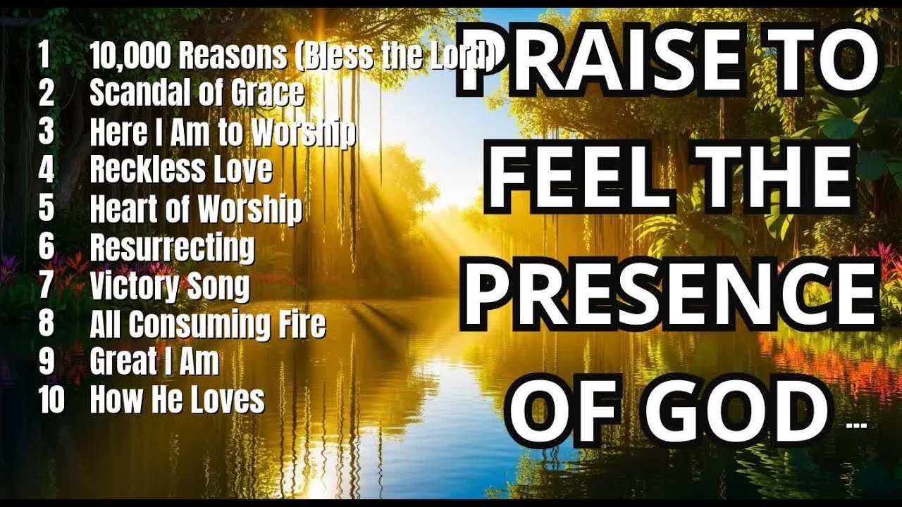 Christian Praise | The Most Beautiful Praise That Opens Heaven's Doors