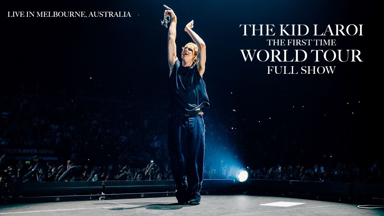 The Kid LAROI (THE FIRST TIME TOUR) - Live in Melbourne
