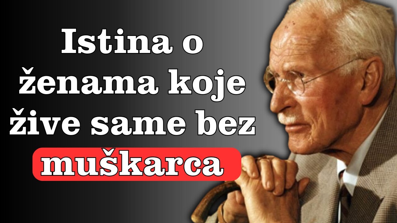 Istina o ženama koje žive same bez muškarca | Carl Jung