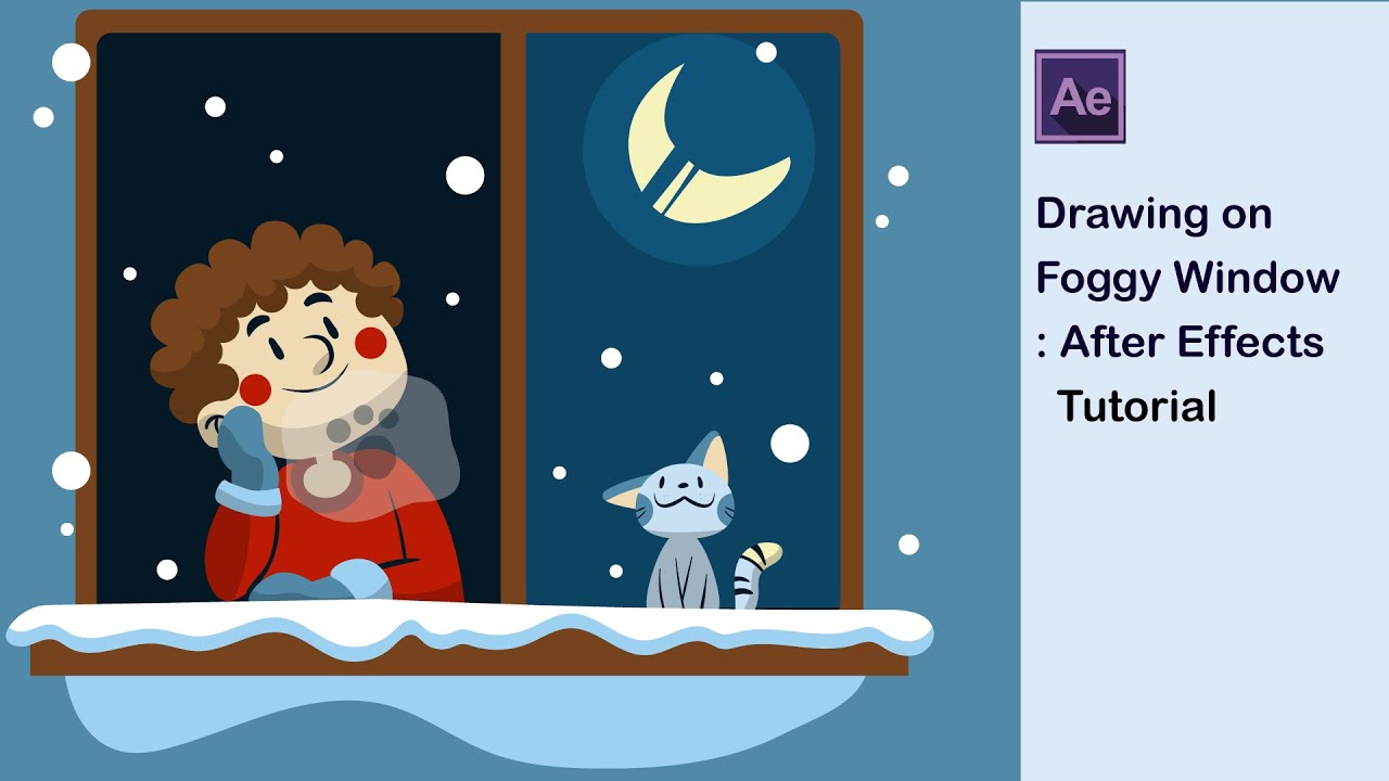 Drawing on Foggy Window Animation : After Effects Tutorial