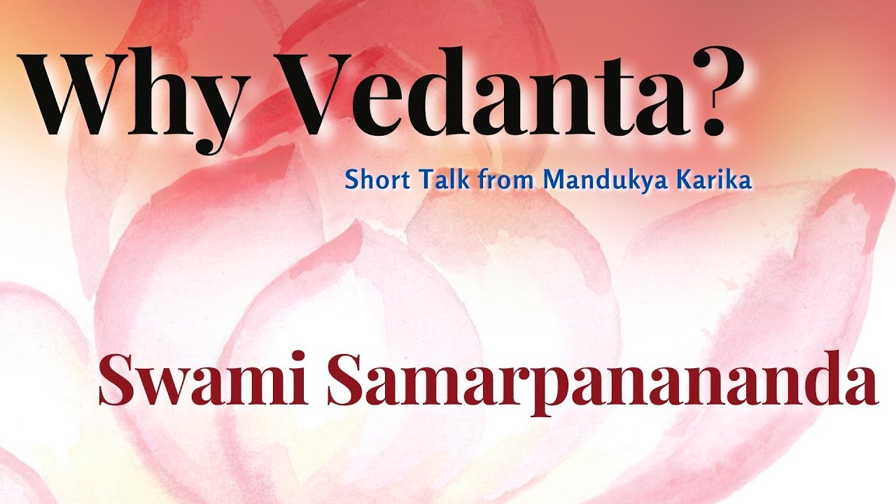 Apply Vedanta in daily life | Swami Samarpanananda | English Motivational Talk
